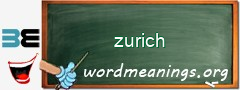 WordMeaning blackboard for zurich